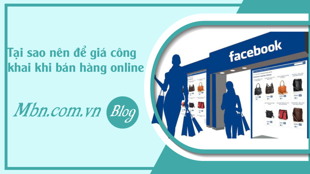 faq-tai-sao-phai-cong-khai-gia-khi-ban-online