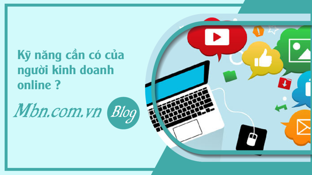 faq-ky-nang-can-co-cua-nguoi-ban-hang-online